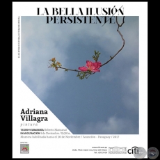 “La Bella Ilusión Persistente” - Pinturas de Adriana Villagra - Miércoles 8 de noviembre de 2017